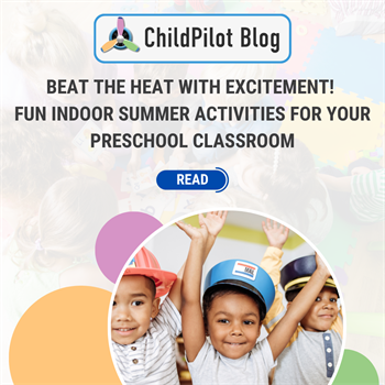 Beat the Heat with Excitement! Fun Indoor Summer Activities for Your Classroom