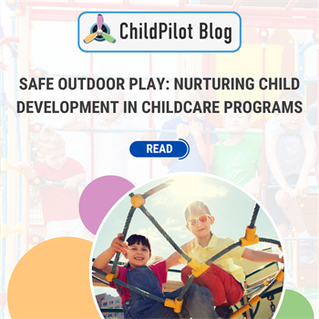 Safe Outdoor Play: Nurturing Child Development in Childcare Programs